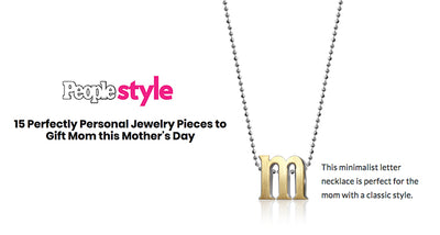 People.com - 15 Perfectly Personal Jewelry Pieces to Gift Mom this Mother’s Day