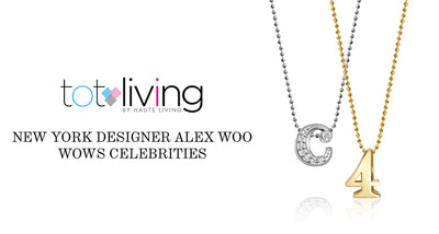Tot Living - New York Designer Alex Woo Wows Celebrities